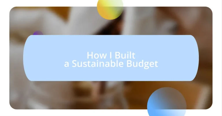 How I Built a Sustainable Budget