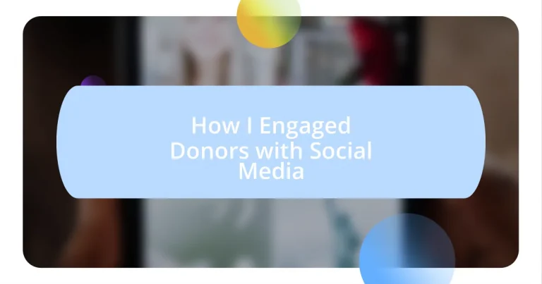 How I Engaged Donors with Social Media