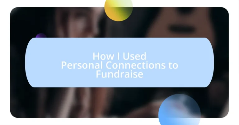 How I Used Personal Connections to Fundraise