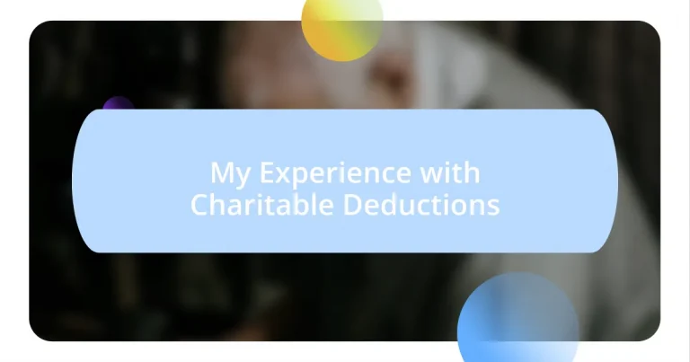 My Experience with Charitable Deductions