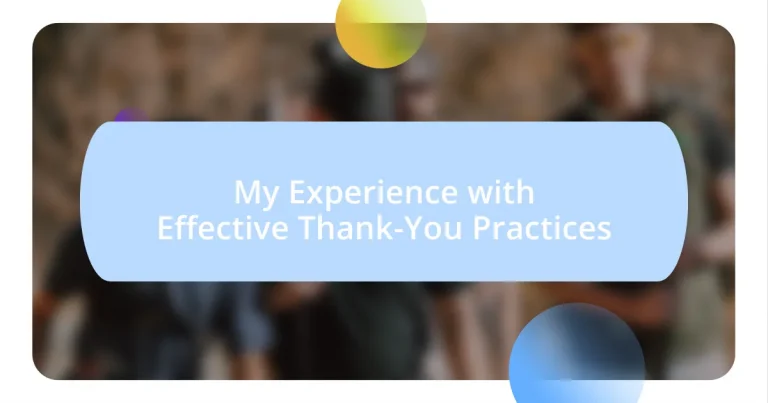 My Experience with Effective Thank-You Practices