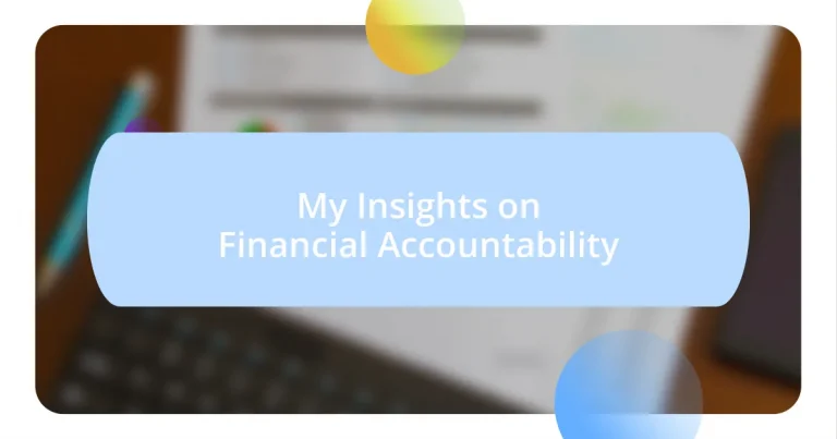 My Insights on Financial Accountability