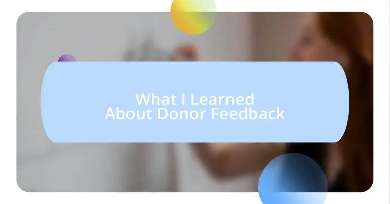 What I Learned About Donor Feedback