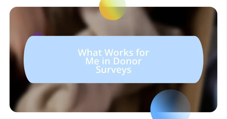 What Works for Me in Donor Surveys